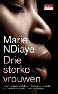 Drie sterke vrouwen van Marie Ndiaye