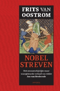 Nobel streven door Frits van Oostrom